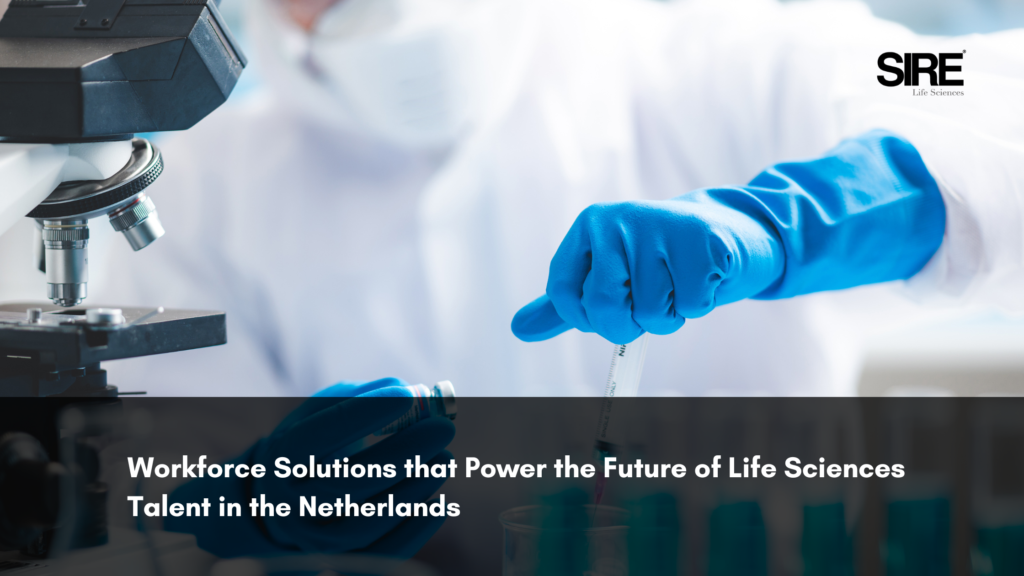 Workforce Solutions that Power the Future of Life Sciences Talent in the Netherlands