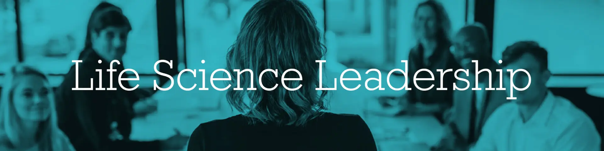 Life sciences leadership 1