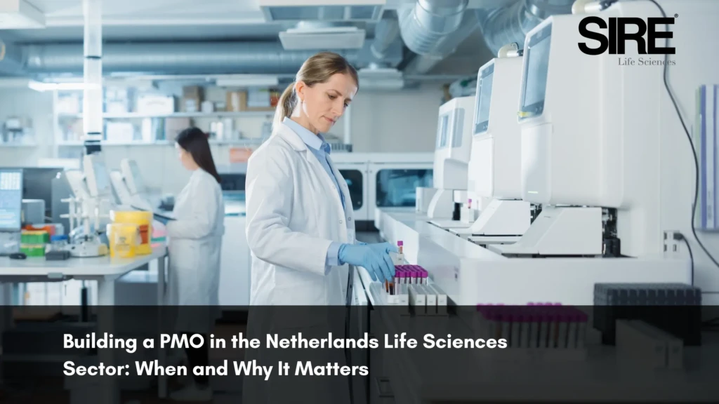 Building a PMO in the Netherlands Life Sciences Sector When and Why It Matters